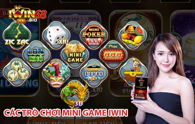 Mini game iWin với đầy đủ các game cá cược đổi thưởng thu hút